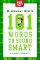 Grammar Girl's 101 words to sound smart