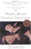 Where Rivers Change Direction