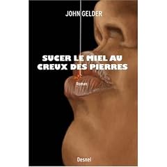 Sucer le miel au creux des pierres
