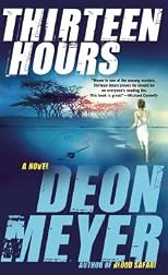 Thirteen Hours   [13 HOURS] [Mass Market Paperback]