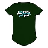 I am Frank your owner, your god ベビーボディ
