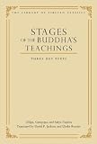 The Stages of the Buddha's Teachings: Three Key Texts (Library of Tibetan Classics)