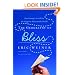 The Geography of Bliss: One Grump's Search for the Happiest Places in the World