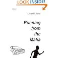 Running from the Mafia: The Kid with ADHD by Lucas R Baker