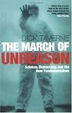 The March of Unreason: Science, Democracy, and the New Fundamentalism