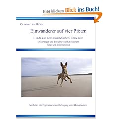 Einwanderer auf vier Pfoten: Hunde aus dem ausl�ndische Tierschutz