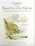 Larne and the road to the glens : an illustrated history and companion
