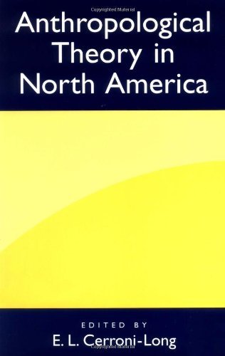 Anthropological Theory in North America