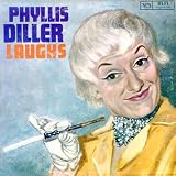 Phyllis Diller: Laughs [Vinyl LP] [Cutout]