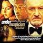 Under Suspicion: Original Motion Picture Soundtrack
