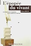 L'�pop�e du vivant : L'�volution de l...