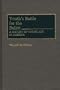 Youth's Battle for the Ballot: A History of Voting Age in America (Contributions in Political Science)