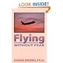 Flying Without Fear