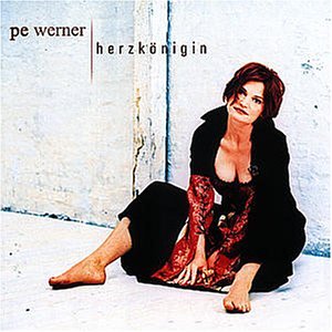 Pe Werner - Herzkönigin - Zortam Music