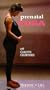 Prenatal Yoga with Colette Crawford [VHS]