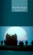 Why Wars Happen (Globalities)