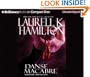 Danse Macabre (Anita Blake, Vampire Hunter, Book 14)