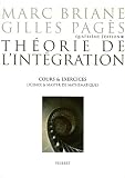 Th�orie de l'int�gration : Cours & exercices, Licence & Master de math�matiques