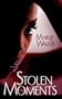 Stolen Moments