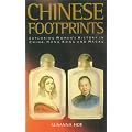 Chinese Footprints: Exploring Women's History in China, Hong Kong and Macau