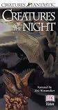 Creatures of the Night