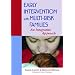 Early Intervention with Multi-risk Families: An Integrative Approach
