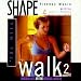Shape Fitness Music - Walk 2: 70s Hits