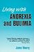 Living with Anorexia...