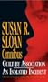 SUSAN SLOAN OMNIBUS: "GUILT BY ASSOCIATION", "AN ISOLATED INCIDENT"