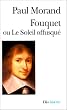 Fouquet ou Le Soleil offusqu�
