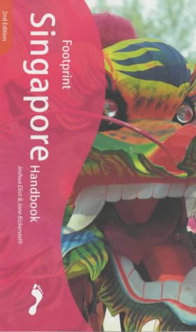 City Travel Guides Discounted  Books : Singapore Handbook: The Travel Guide (Footprint Handbooks)