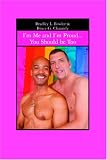 I'm Me and I'm Proud. . .you Should Be Too