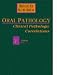 Books : Oral Pathology: Clinical Pathologic Correlations