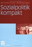 Sozialpolitik kompakt - Bernhard Frevel, Berthold Dietz