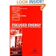 Focused Energy-Mastering Bottom-Up Organization (IMD Executive Development Series)'