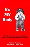 It's My Body (Children's Safety & Abuse Prevention)