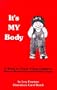 It's My Body (Children's Safety & Abuse Prevention)