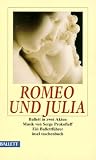 Romeo und Julia. Ballett mit Prolog in zwei Akten.