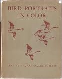 Bird Portraits in Color: Two Hundred Ninety-five North American Species