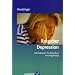 Ratgeber Depression: Informationen f�r Betroffene und Angeh�rige