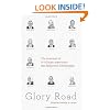 Glory Road: The Journeys of 10 African-Americans into Reformed Christianity