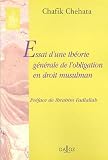 Revue Dalloz-Sirey  / Essai d'une théorie générale de l'obligation en droit musulman