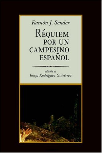Requiem Por Un Campesino Español (Spanish Edition) under The Books Store
