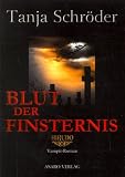 Hirudo 2. Blut der Finsternis. Vampir-Roman