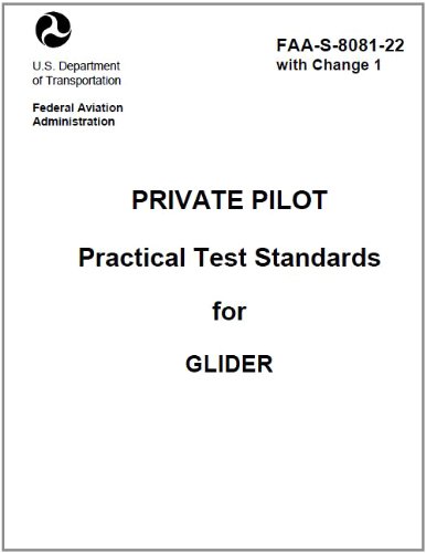 Private Pilot Practical Test Standards for Glider, Plus 500 free US military manuals and US Army field manuals when you sample this book