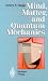 Listmania : Mind, Matter, and Quantum Mechanics