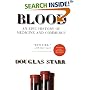 Blood: An Epic History of Medicine and Commerce