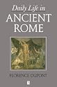 Daily Life in Ancient Rome