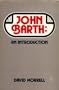 John Barth: An Introduction