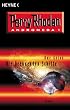 Die brennenden Schiffe. Perry Rhodan - Andromeda 1.